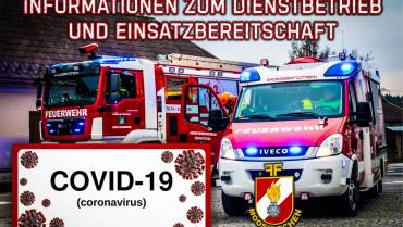 COVID-19 – Informationen zum Dienstbetrieb und Einsatzbereitschaft