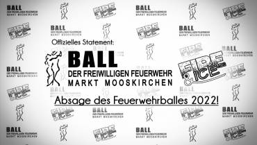 Absage Feuerwehrball 2022!